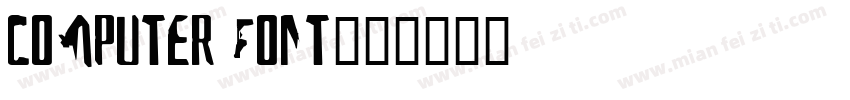 computer font字体转换